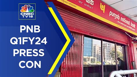 Punjab National Bank Q1FY24 Results LIVE Net Profit Jumps 307 To