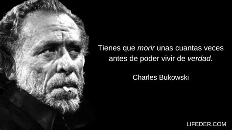 Frases De Charles Bukowski Que Muestran Su Genio Literario