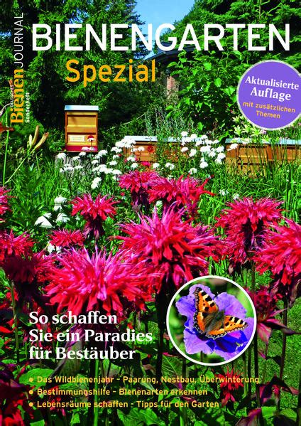 Bienen Journal Spezial Bienengarten Das Honighäuschen in Bonn