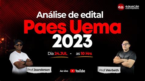 Análise Edital Paes Uema 2023 Youtube