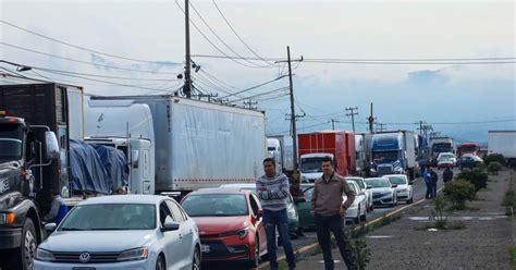 Bloqueo En La Naucalpan Toluca Comuneros Piden Ayuda Para Sofocar