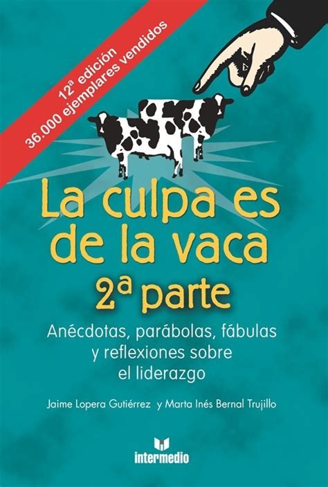 Colección Autoayuda La Culpa Es De La Vaca 4 Libros Pdf Bs 6 000