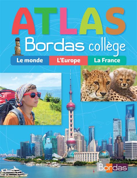 Atlas Bordas Collège 2018 Collectif Crivellari Jean Pierre Monfort