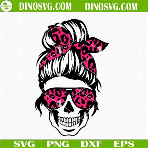 Messy Bun Skull Pink Leopard Svg Mom Life Svg Files For Cricut Dinosvg