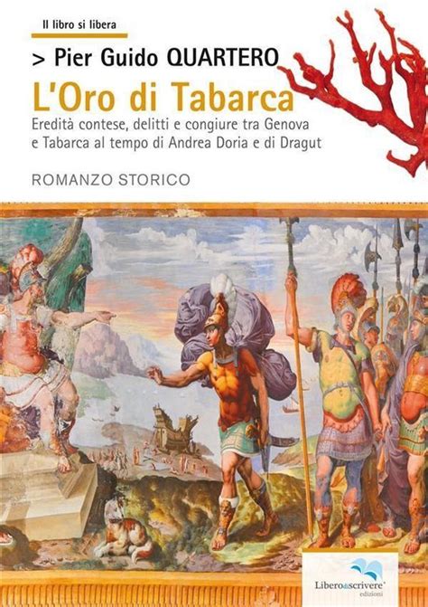 Il Libro Si Libera 147 Loro Di Tabarca Ebook Pier Guido Quartero