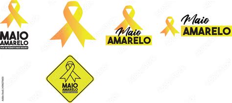 Maio Amarelo Placa Maio Amarelo Mes De PrevenÇÃo De Acidentes