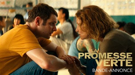 LA PROMESSE VERTE Bande Annonce YouTube