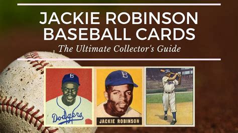 Jackie Robinson Baseball Cards: The Ultimate Collectors Guide - Old ...