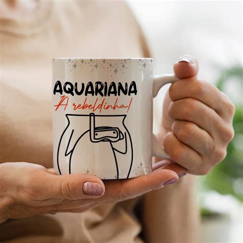 Caneca Flork Signos Sou Aquariana A Rebeldinha Elo