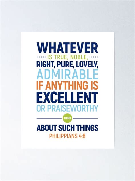 Whatever Is True Noble Right Pure Lovely Philippians Bible Verse