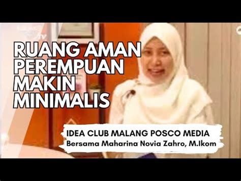 Ruang Aman Perempuan Makin Minimalis Idea Club Malang Posco Media