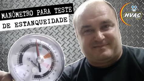 Man Metro Para Teste De Estanqueidade Youtube