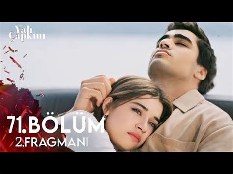 Yalı Çapkını 71 Bölüm 2 Fragmanı Hayallerimiz Yok Oldu Ferit YouTube