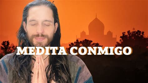 Meditación Vipassana Guiada 10 Minutos Medita Conmigo YouTube