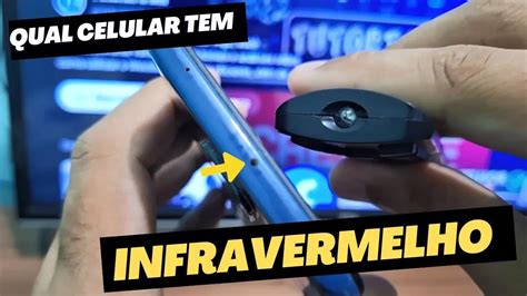 Meu Celular Tem Infravermelho - Como SABER se seu CELULAR tem SENSOR INFRAVERMELHO -IR