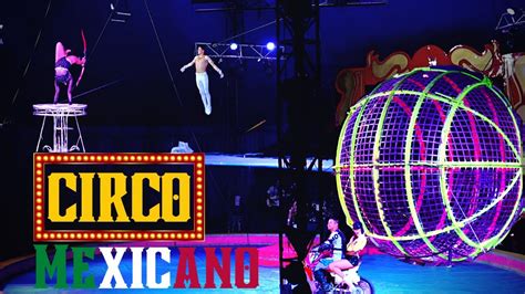 El Circo De Los Hermanos Fuentes Gasca Youtube