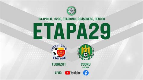 Live Divizia Na Ional Etapa Fc Flore Ti Cs Codru