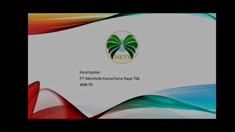 IPO MKTR Menthobi KaryaTama Raya Waran 1 1 Auto Rame Pasti Ini