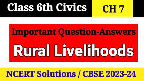 Important Question Answers Of Rural Livelihoods Chapter 7 Class 6