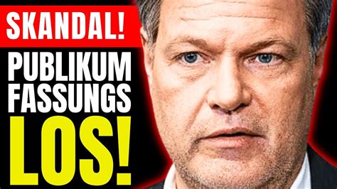 Publikum Fassungslos Habeck Hat Keine Ahnung Youtube