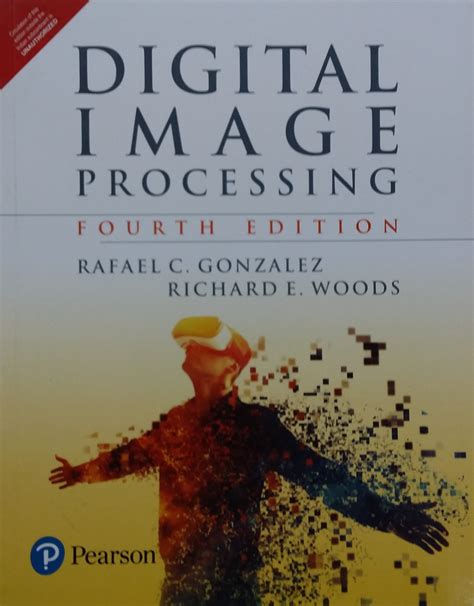 Digital Image Processing 4th Edition 9789353062989 Universal Book