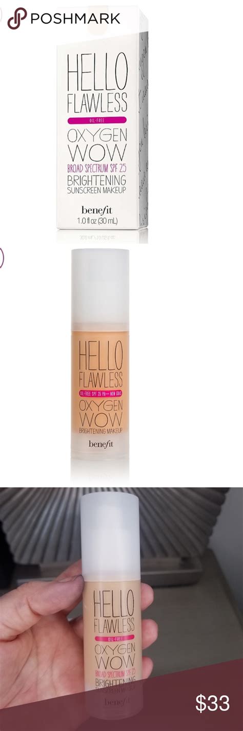 Nib Benefit Hello Flawless Oxygen Wow Foundation Hello Flawless Oxygen Wow Benefit Makeup