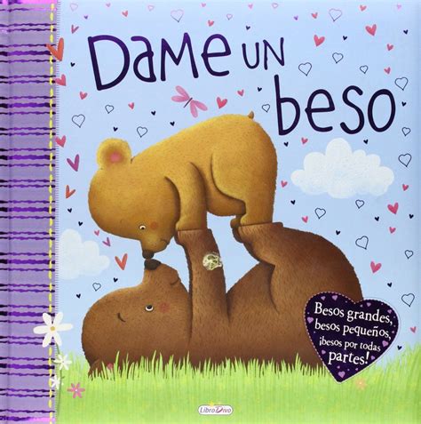 Dame Un Beso 00 Una Mama Novata Libros Gratis Para Niños Libros Infantiles Para Leer Cuentos