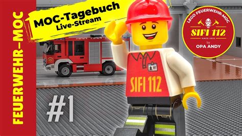 LIVE Stream Mein LEGO Feuerwehr MOC Tagebuch Folge 1 YouTube