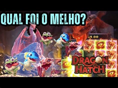 DRAGON HATCH X DRAGON HATCH 2 QUAL SE SAIU MELHOR ALAVANCANDO