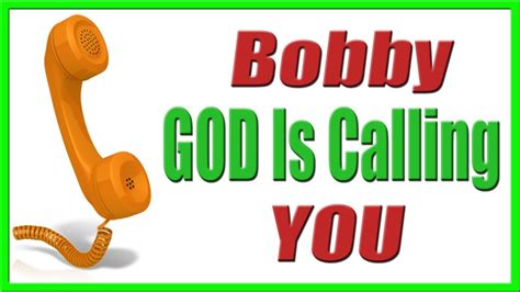 Bobby God Is Calling You View Urgent Msg From The Heart Of God Youtube