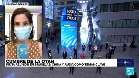 Informe desde Bruselas inició cumbre de la OTAN con China y Rusia como