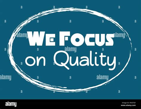 focus  quality motivational phrase vector illustration stock