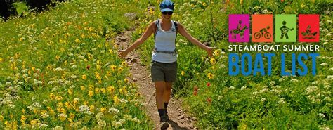 Hiking In Steamboat Springs Steamboat Springs Colorado Summer Boats Explore Colorado Vacation