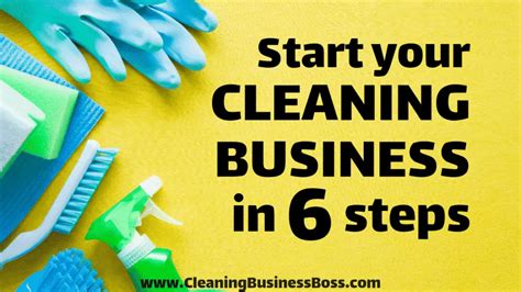 How To Start A Cleaning Business 6 Step Guide Cleaning Business Boss