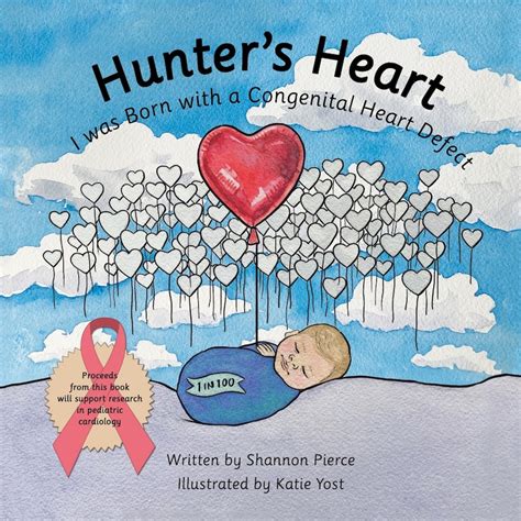 Hunter S Heart I Was Born With A Congenital Heart Defect Indigo