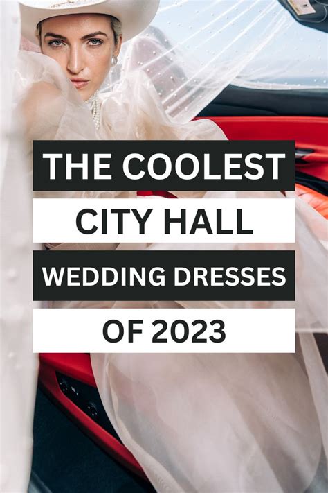 Courthouse Wedding Dress Ideas To Be A City Hall Stunner