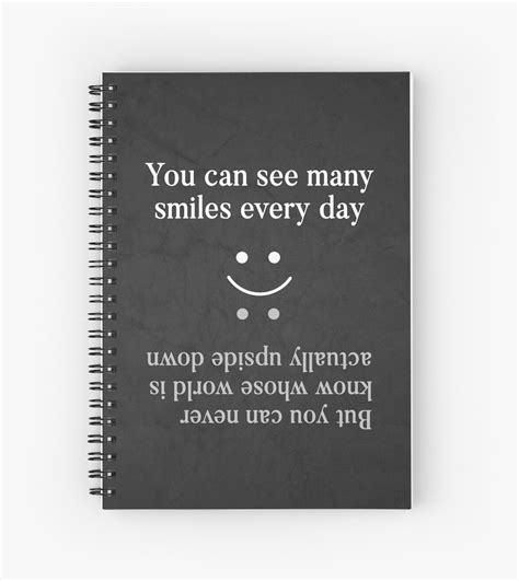 "Upside Down Smile" Spiral Notebooks by CatByDesign | Redbubble