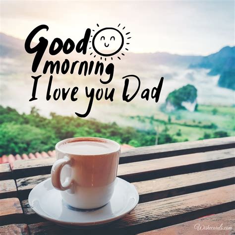 Good Morning Images For Dad Daddy Papa And Father