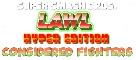 Create A Smash Bros Lawl Hyper Edition Considered Fighters V 2 Tier