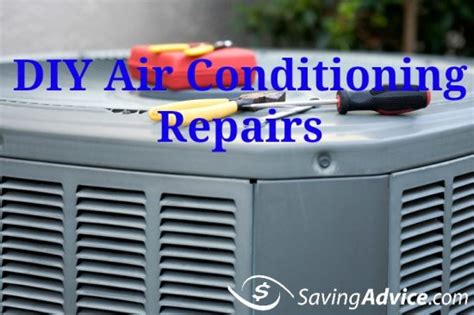 Save Money on House Repairs With This DIY Air Conditioning Repair - SavingAdvice.com Blog