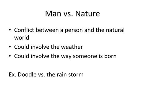 Man Vs Nature Conflict Examples