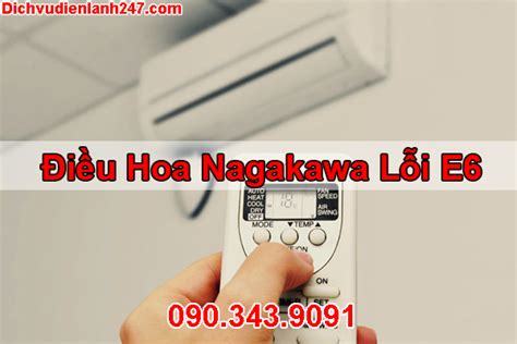 Tổng Hợp Bảng Mã Lỗi Điều Hòa Nagakawa F8 F6 E8 E6 E4 E0