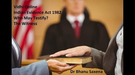 Indian Evidence Act Witness Who May Testify Section 118 Youtube