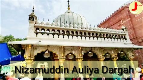 Khwaja Syed Muhammad Nizamuddin Auliya Dargah Delhi Visit Ziarat YouTube