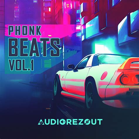 ‎Phonk Beats, Vol.1 by Audiorezout on Apple Music