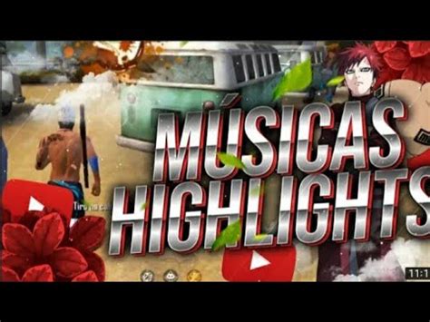 Top 10 Melhores Músicas Para Highlights De Free Fire Pt 5 YouTube