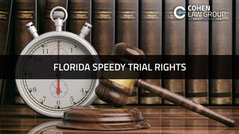 Florida Speedy Trial Rights - Cohen Law Group | Insurance Claim Attorneys