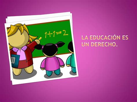 Rutas La Educaci N Es Un Derecho Ppt