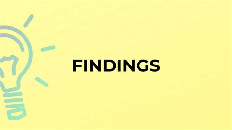 What Is The Meaning Of The Word Findings Youtube