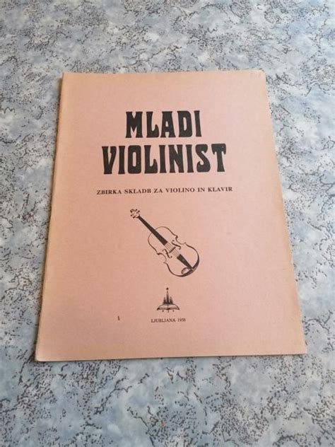 Karlo Rupel MLADI VIOLINIST Zbirka Skladb I Zvezek Dzs 1958